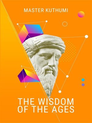 cover image of The Wisdom of the Ages